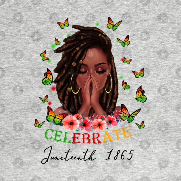 Celebrate Juneteenth 1865, Black Girl Magic, Black Women, Black Queen by UrbanLifeApparel